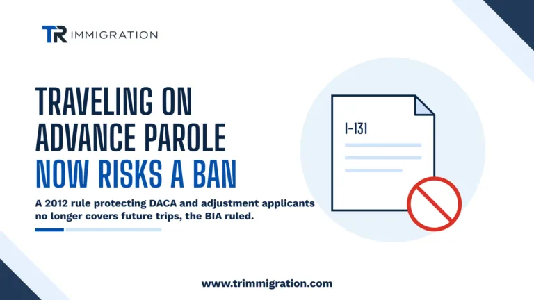 Illustration of an I-131 advance parole form with a red blocked symbol, representing the BIA ruling that advance parole travel can trigger the unlawful presence bar