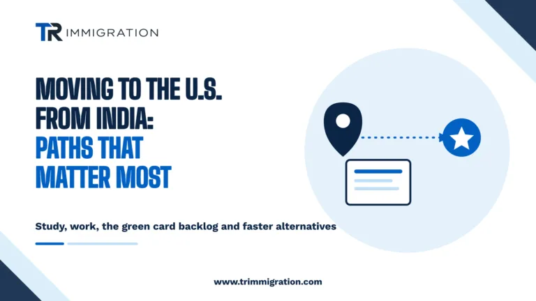 Moving to the United States from India: visa paths, backlog and alternatives