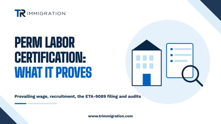 PERM labor certification process for employers: prevailing wage, recruitment, ETA-9089