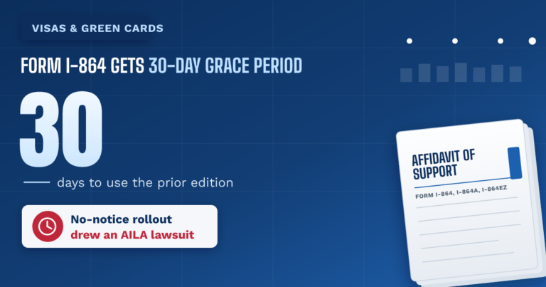 USCIS grants 30-day grace period on I-864 form changes after no-notice rollout draws lawsuit - TR Immigration News & Analysis thumbnail graphic