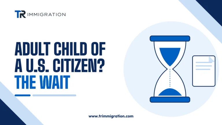 Hourglass beside a family petition document illustrating the wait for adult children of U.S. citizens in the F1 and F3 categories