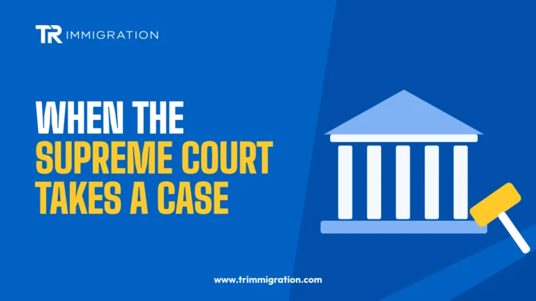 Supreme Court style building with columns and a gavel illustrating what happens when the Court takes an immigration case