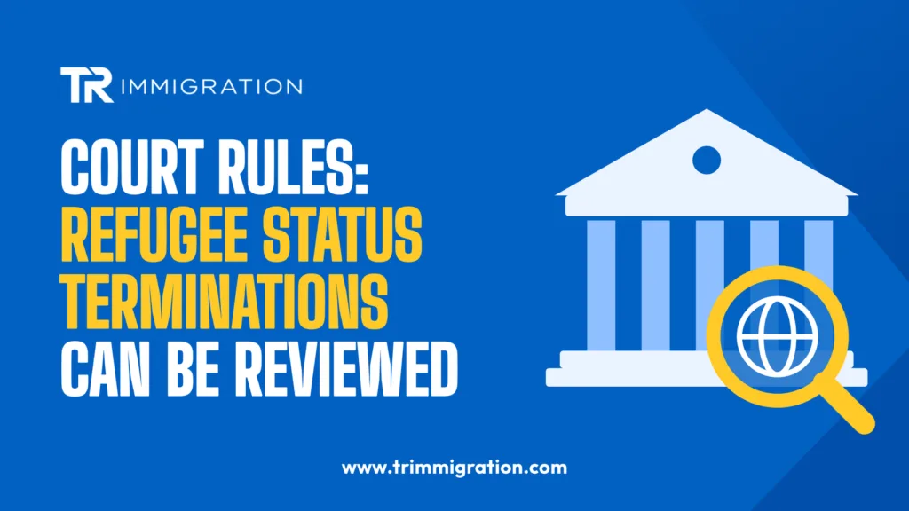 Tenth Circuit: Refugee Status Terminations Can Be Reviewed